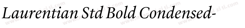 Laurentian Std Bold Condensed字体转换